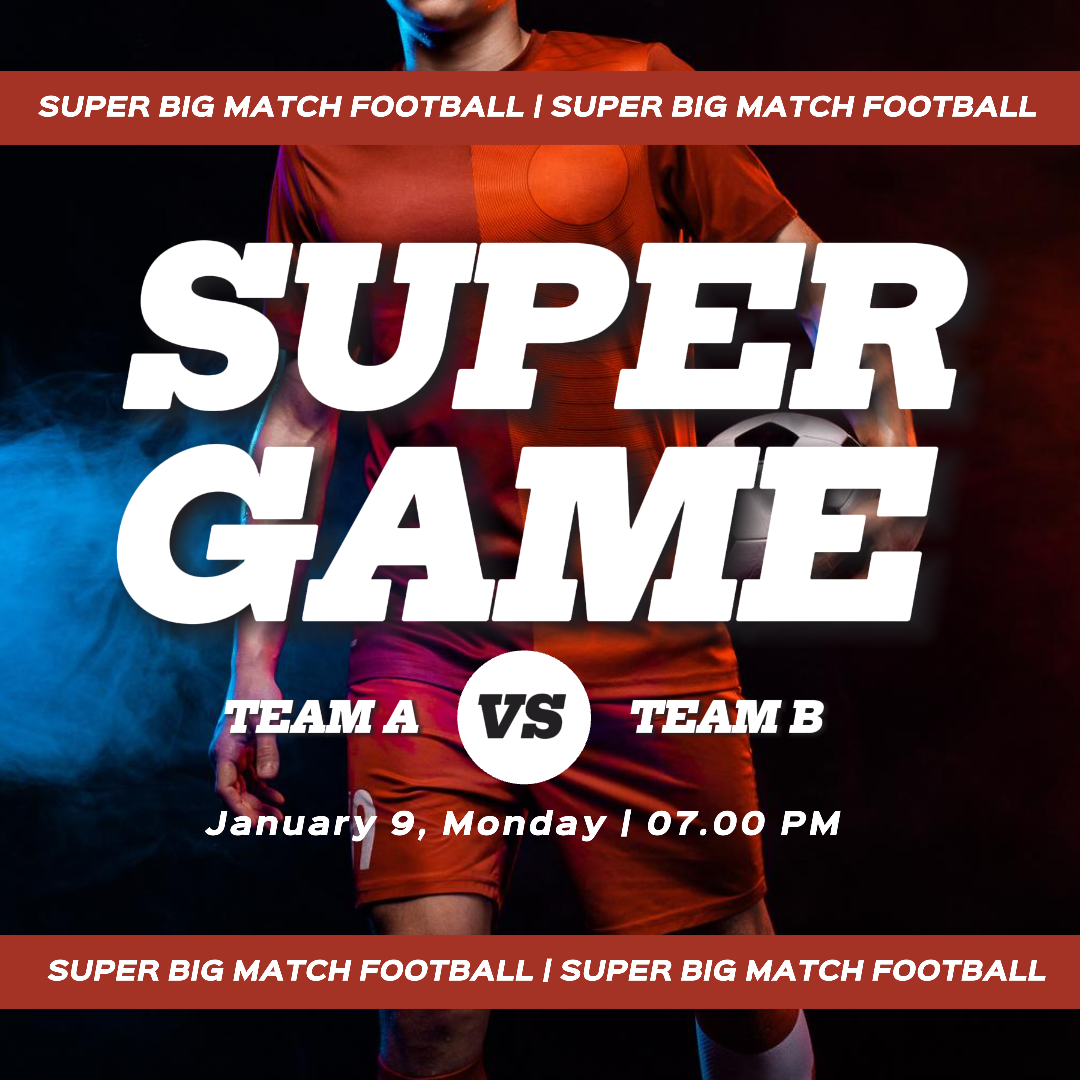 Poster Kreatif Pertandingan Sepak Bola Super Game Instagram Post