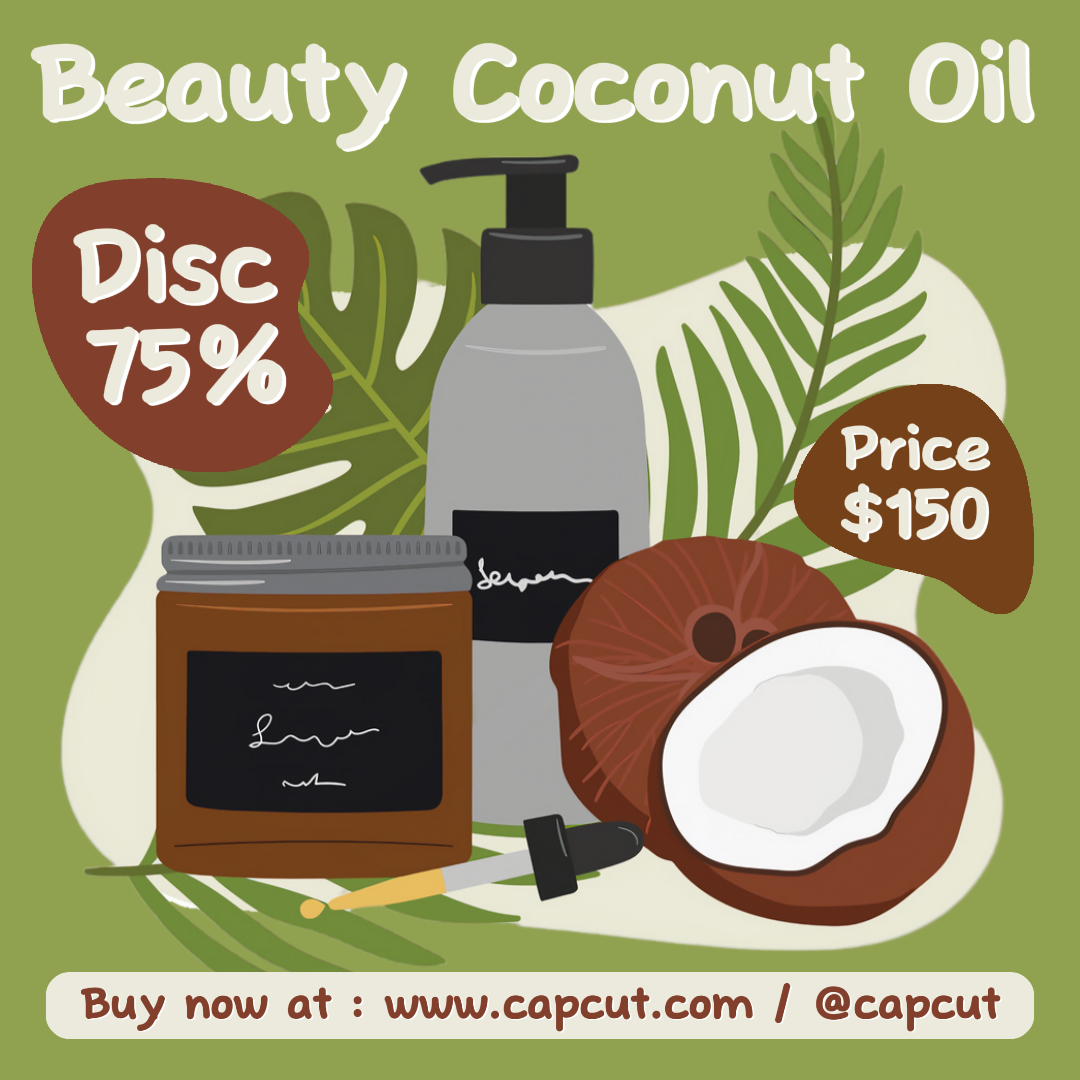 Pôster de Marketing Beleza Cosmética Óleo de Coco Exposição do Produto Verde Branco Desenho Animado Moderno