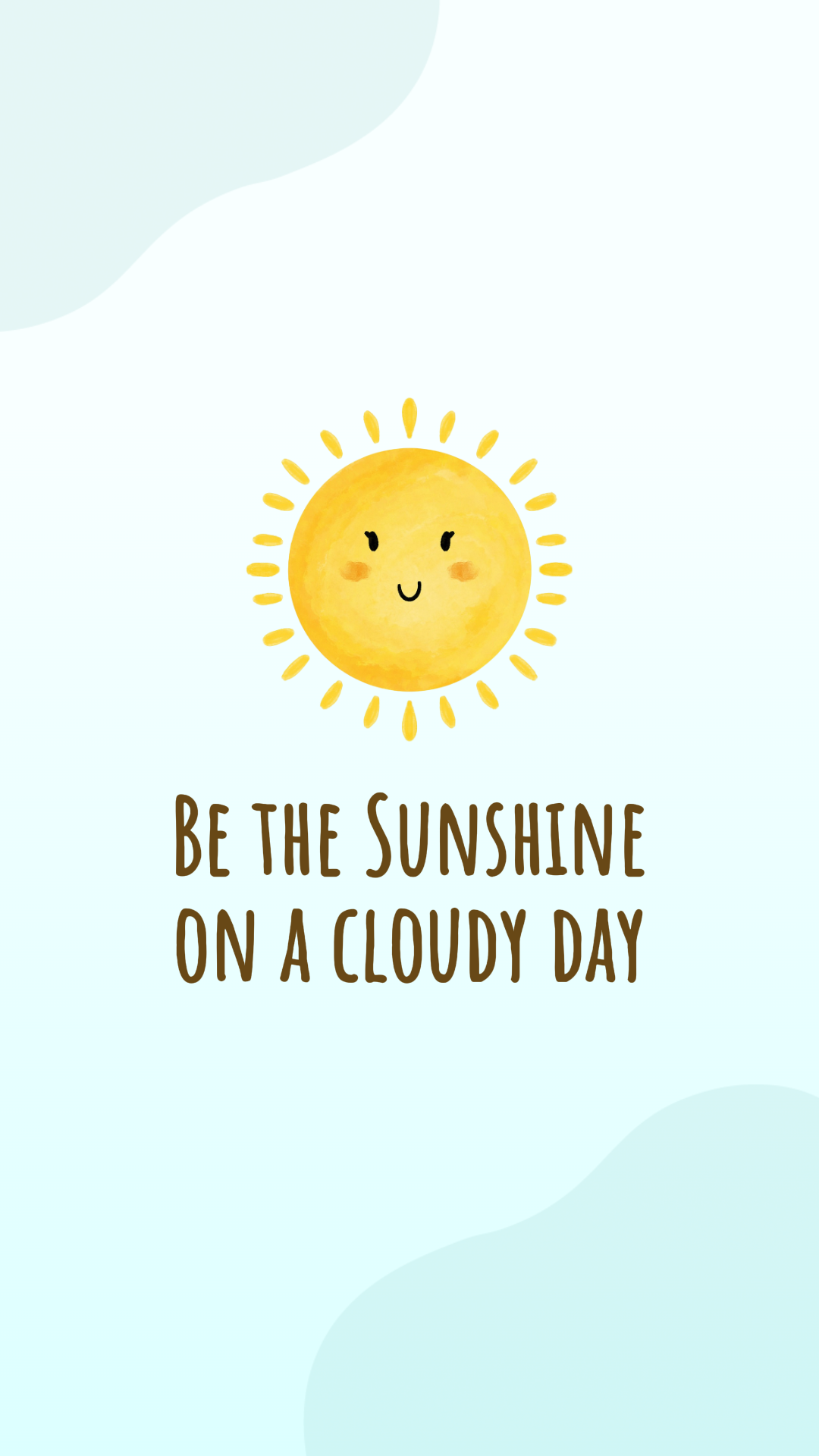 Wallpaper Cute Sun With Quotes Blue