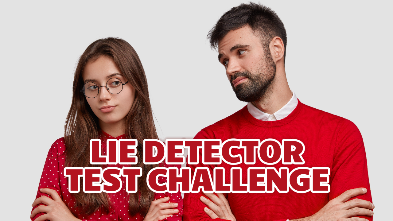 Youtube Thumbnail - Reaction - Lie Detector Test Challenge