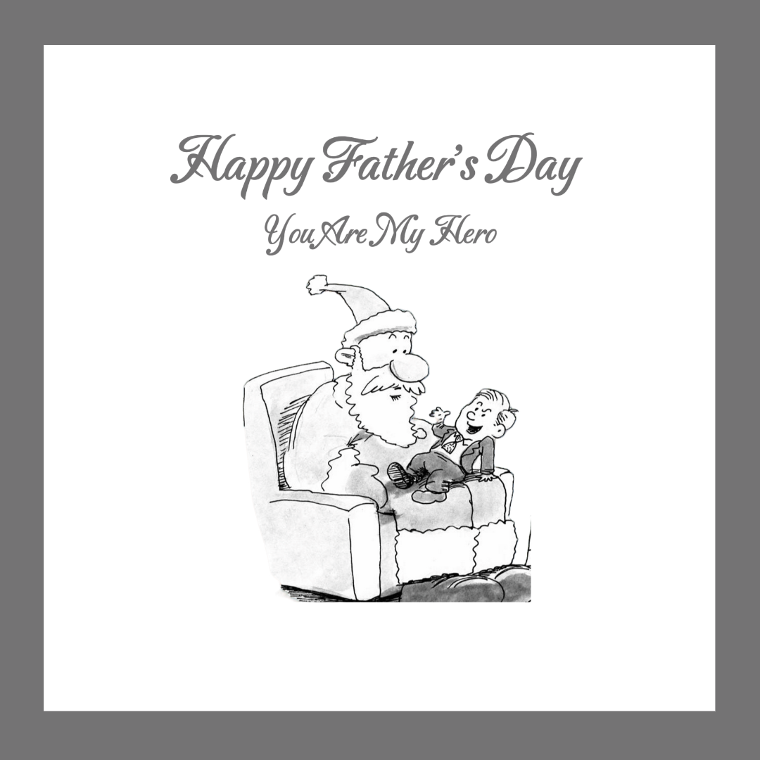 Father's Day-Greeting-Happy Father's Day and you are my hero-Instagram Post