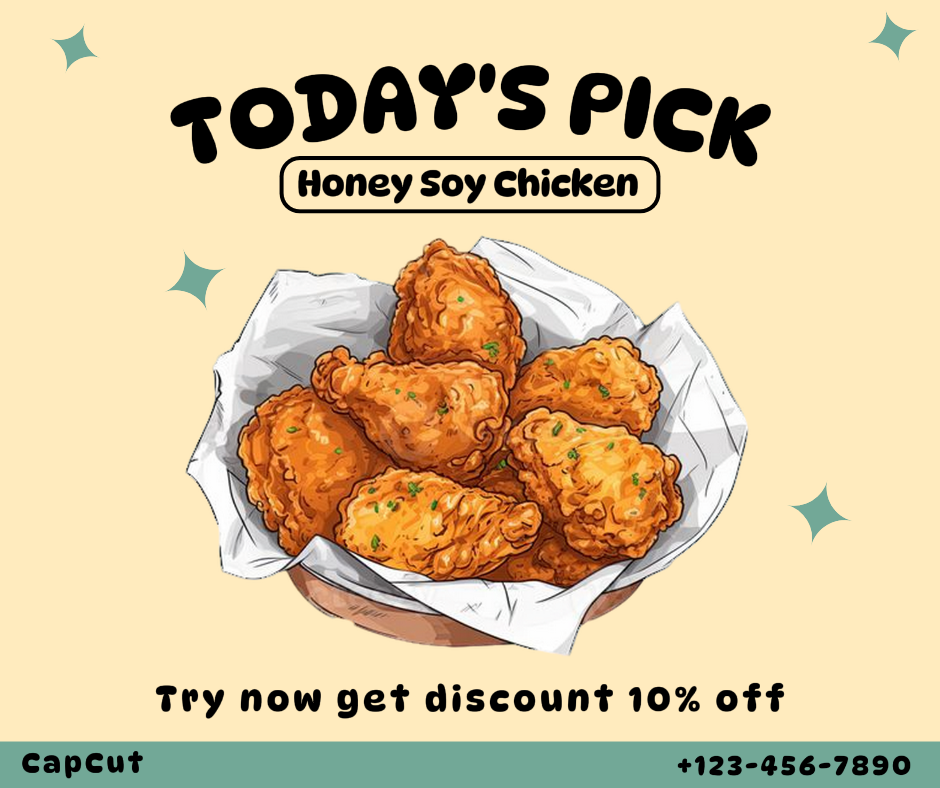 Foods and Beverage Marketing Poster - Today's Pick Honey Soy Chicken - Facebook Post