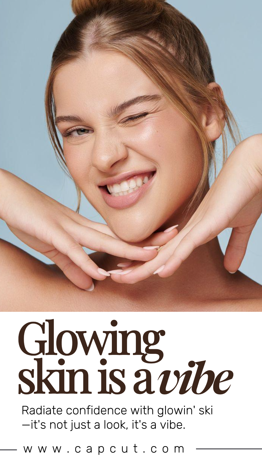 Beauty Care Marketing Poster Glowing Skin is a Vibe - Instagram Story