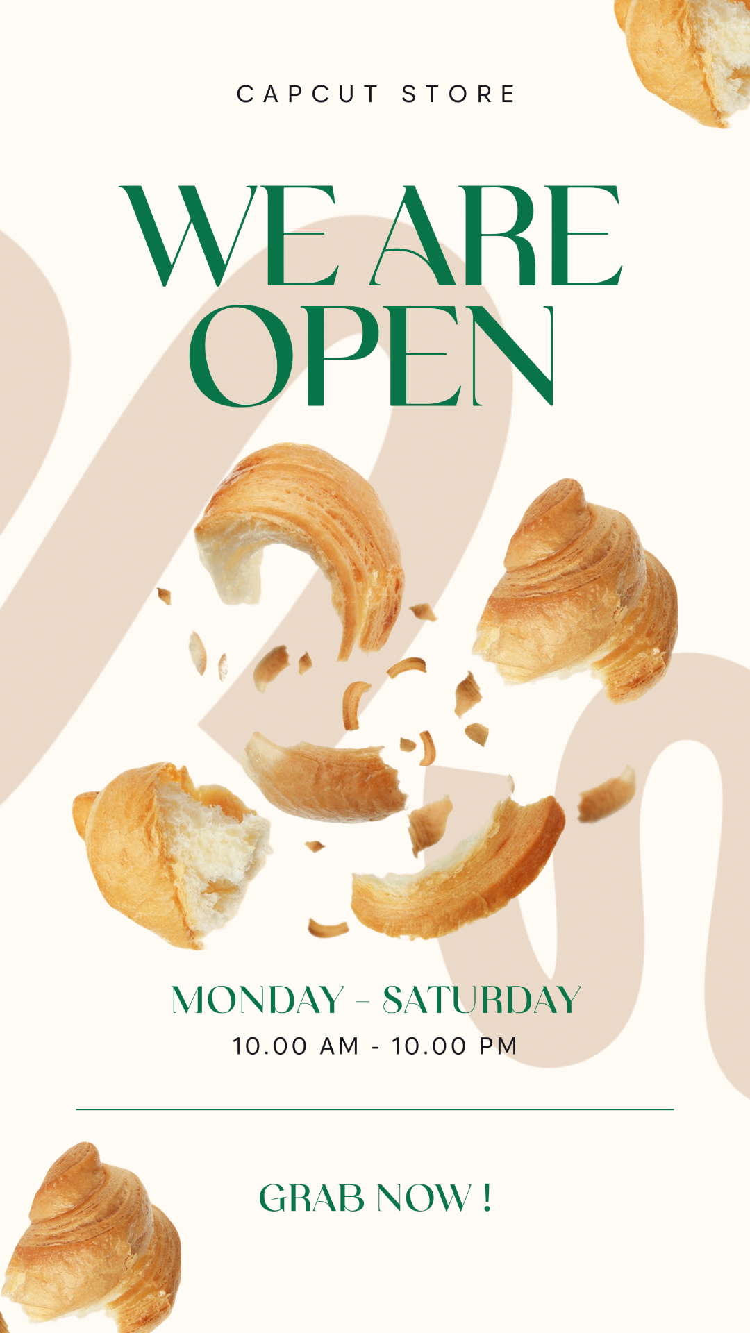Business and Office Marketing Poster Instagram Story We Are Open Croissant