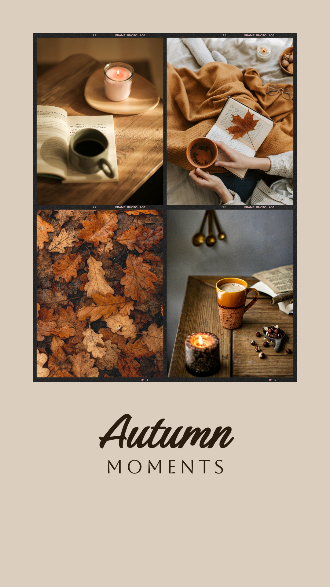 Minimalistische Collage - Marketing Poster 9: 16 Tiktok Delicate Style Autumn Moments Hellbraune Farbe