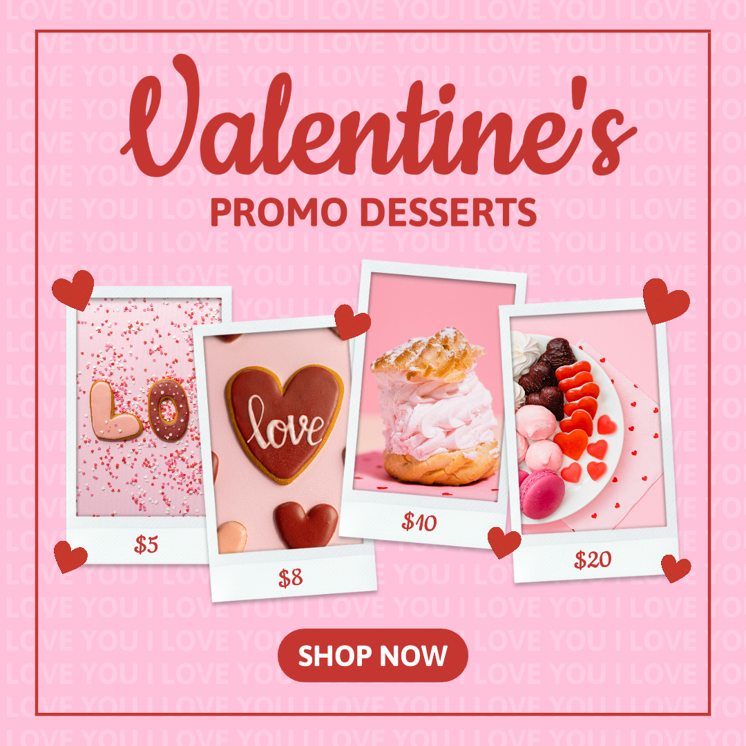 Valentine's Day Promo Desserts Instagram Post