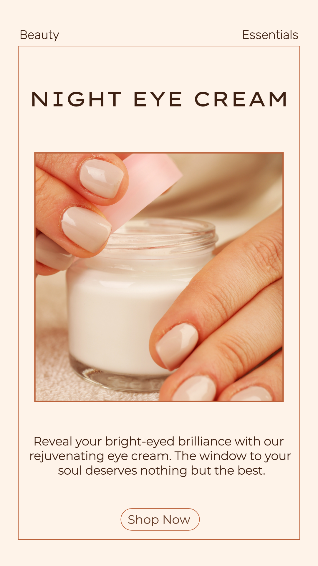 Beauty Care Eye Cream Marketing poster for Instagram Story Delicate Style