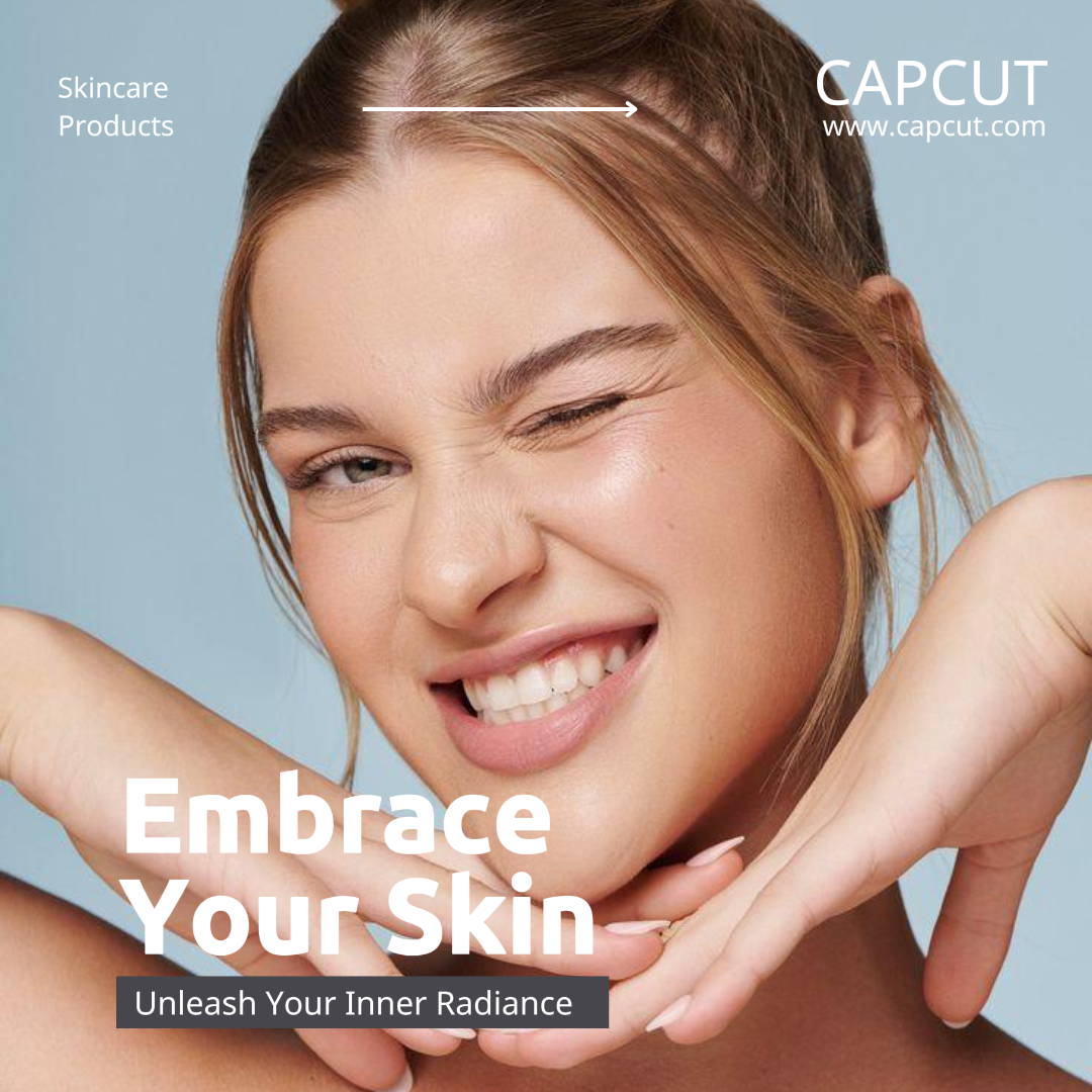 Beauty Care Marketing Poster Embrace Your Skin - Instagram Post