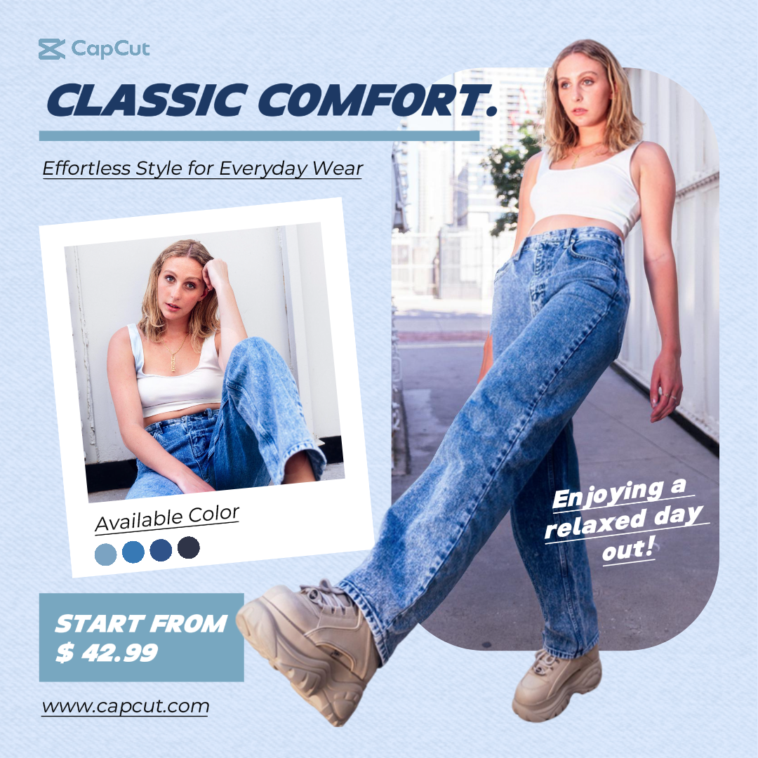 Clothing and shoes - Marketing Poster Promotion Classic Comfort Blue Jeans Instagram Post